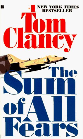 Image for The Sum of All Fears (Jack Ryan Novels)