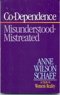 Co-Dependence: Misunderstood -- Mistreated Image for Co-Dependence: Misunderstood -- Mistreated