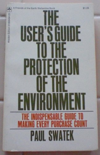 Image for The User's Guide to the Protection of the Environment